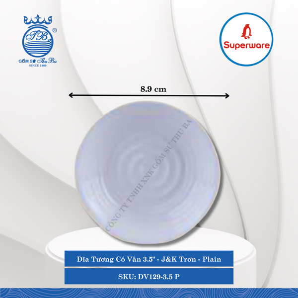 Dĩa Tương Có Vân 3.5" J&K Trơn Plain (Trắng Trơn) Ø: 8.9cm 70ml Cao: 1.2cm Superware Nhựa DV129-3.5 P