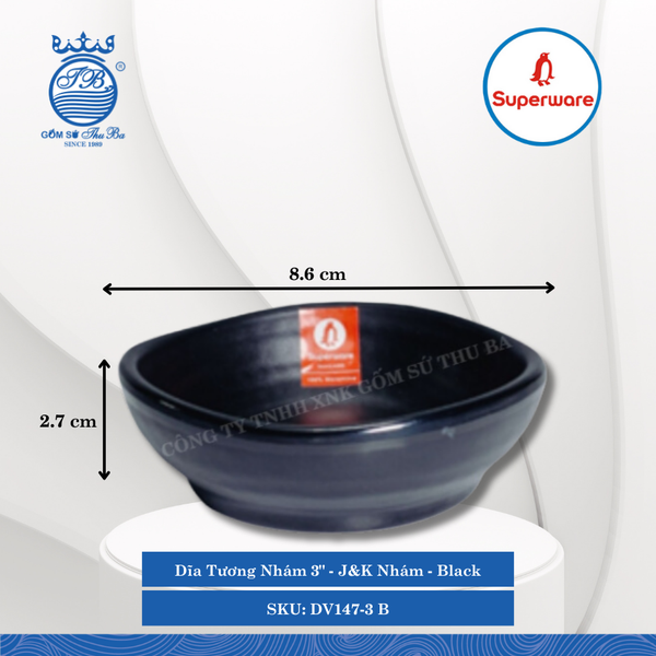 Dĩa Tương Nhám 3" J&K Nhám Black (Đen) Dài: 8.6cm Rộng: 8.6cm Cao: 2.7cm Superware Nhựa DV147-3 B
