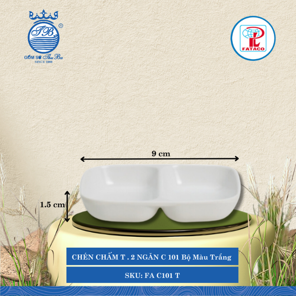 CHÉN CHẤM T . 2 NGĂN C 101 Fataco Bộ Màu Trắng Dài: 9cm Rộng: 7.3cm Cao: 1.5cm Nhựa FA C101 T
