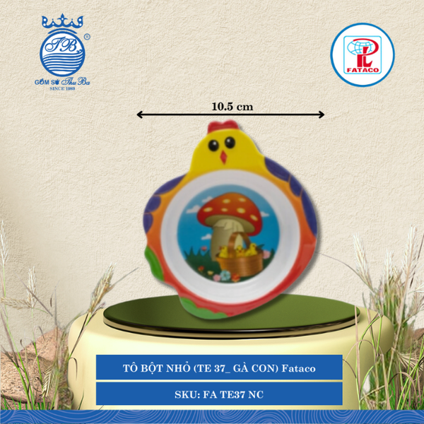 Tô Bột Nhỏ (TE 37 Gà Con) Fataco Trẻ Em (Nhiều Hình) Nhựa