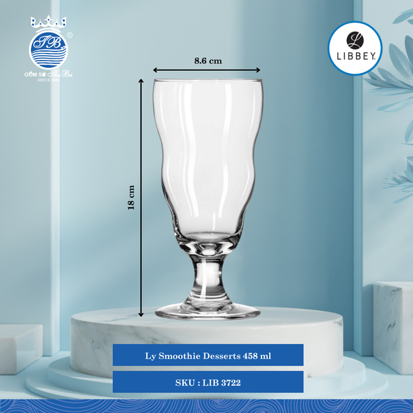 Ly Desserts ØĐáy: 8.3cm ØMiệng: 8.6cm 458ml Cao: 18.1cm 12 Cái/Thùng Libbey Thuỷ tinh CN Glassware LIB 3722