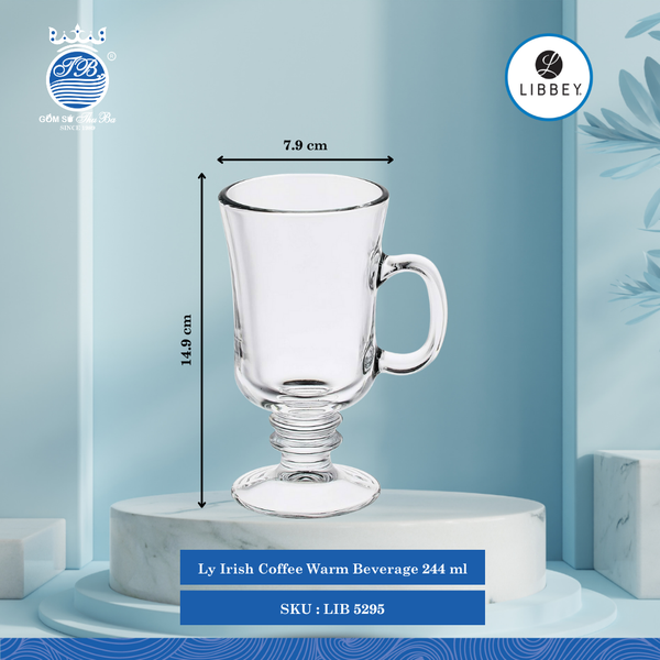 Ly Irish Coffee Warm Beverage Libbey Thủy Tinh (Nhiều Size)