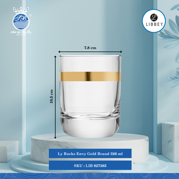 Ly Envy Gold Brand Libbey Thủy Tinh (Nhiều Size)