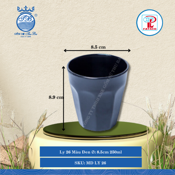 Ly 26 Màu Đen Ø: 8.5cm 250ml Cao: 8.9cm Fataco Nhựa MD LY 26