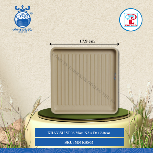 KHAY SU SI 05 Màu Nâu Dài: 17.9cm Rộng: 17.9cm Cao: 3.4cm Fataco Nhựa MN KSS05