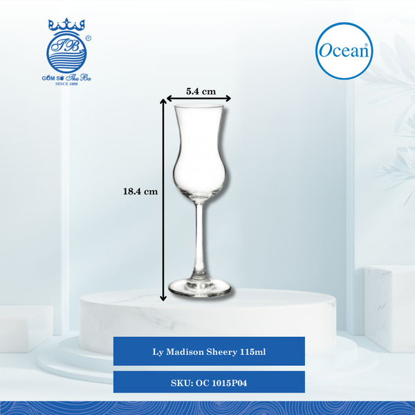 Ly Madison Sheery 115ml Ø: 5.4cm Ø:Đáy: 6.5cm Ø:M 4.8cm 115ml Cao: 18.4cm Ocean Thủy Tinh OC 1015P04
