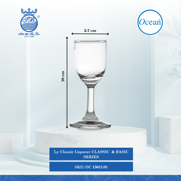 Ly Classic Liqueur Ocean Thủy Tinh