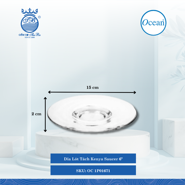 Dĩa Kenya Saucer 6" Ø: 15cm Cao: 2cm 72 Cái/Thùng 6 Cái/Hộp Ocean Thủy Tinh OC 1P01671