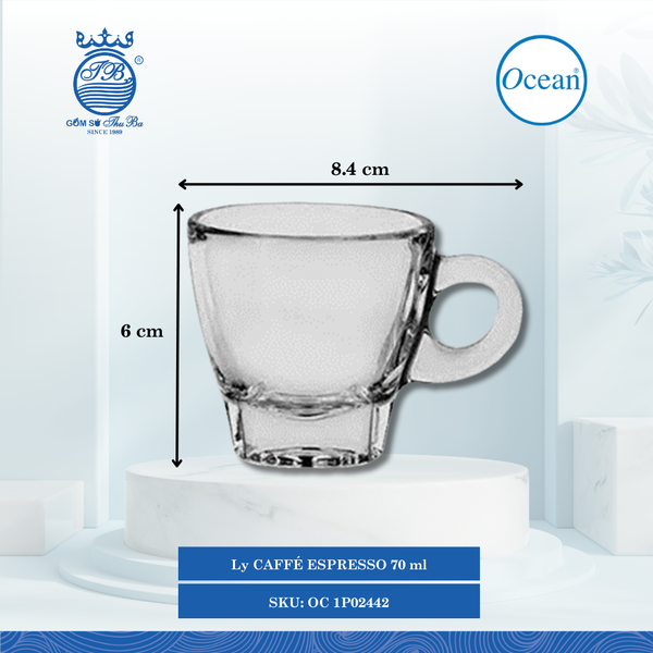 Ly Caffé Espresso 70ml Ø: 8.4cm Ø:Đáy: 4.4cm Ø:M 6.2cm 70ml Cao: 6cm 72 Cái/Thùng 6 Cái/Hộp Ocean Thủy Tinh OC 1P02442