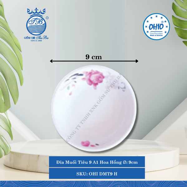 Đĩa Muối Tiêu 9 A1 Hoa Hồng Ø: 9cm 200 Cái/Thùng Ohio Sứ OHI DMT9 H
