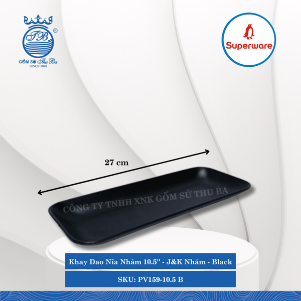 Khay Dao Nĩa Nhám 10.5'' J&K Nhám Black (Đen) Dài: 27cm Rộng: 10.3cm Cao: 2.5cm Superware Nhựa PV159-10.5 B