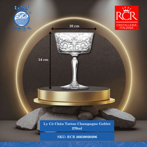Ly Tattoo Champagne Goblet, 270ml Ø: 10cm 270ml C: 14cm 6 Cái/Hộp RCR Crystal Thủy Tinh RCR 26638020206
