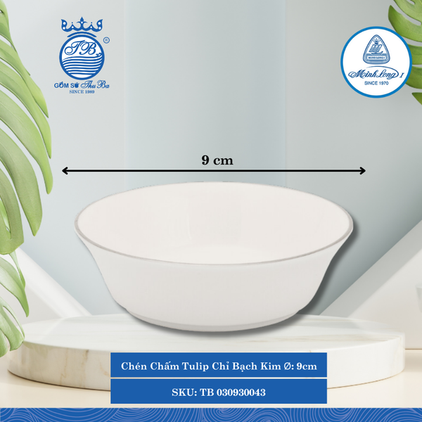 Chén Chấm Tulip Chỉ Bạch Kim Ø: 9cm Cao: 2,50 cm ML I Sứ Sauce Dish TB 030930043
