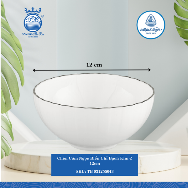 Chén Cơm Ngọc Biển Chỉ Bạch Kim Ø: 12cm Cao: 5.5cm ML I Sứ Rice Bowl TB 031255043