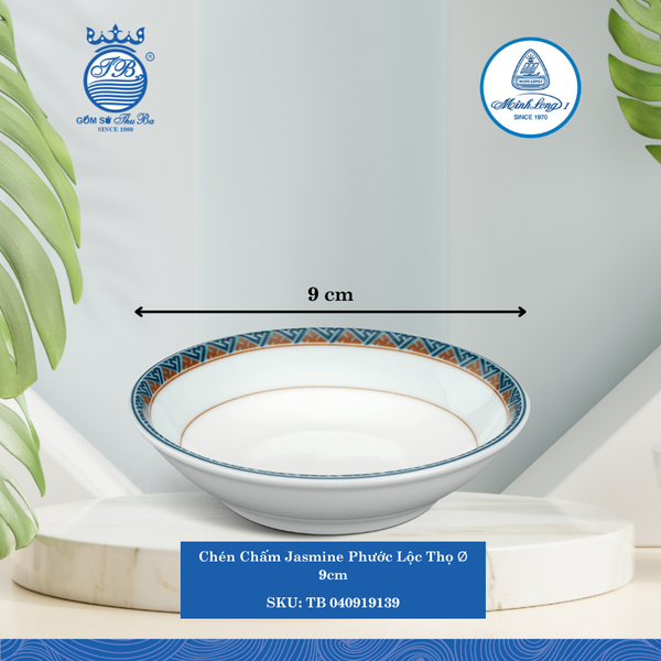 Chén Chấm Jasmine Phước Lộc Thọ Ø: 9cm Cao: 2.5cm ML I Sứ Sauce Dish TB 040919139
