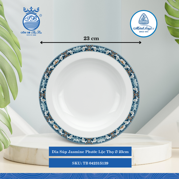Dĩa Súp Jasmine Phước Lộc Thọ (Nhiều Size) ML I Sứ