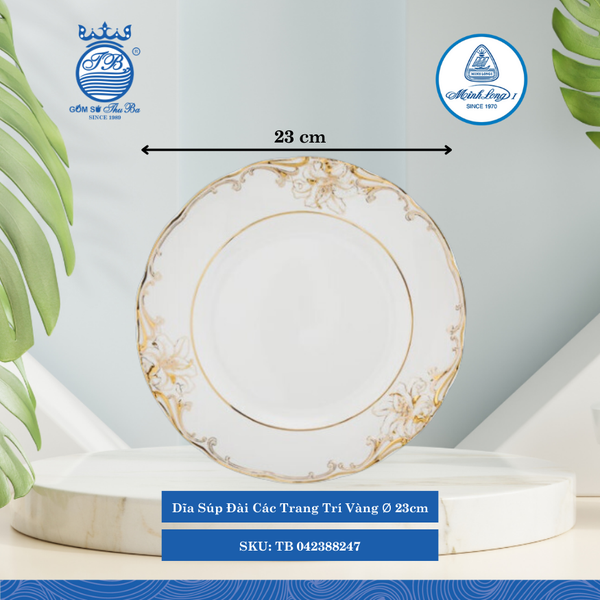 Dĩa Súp Đài Các T.Trí Vàng Ø: 23cm ML I Sứ Soup Plate TB 042388247