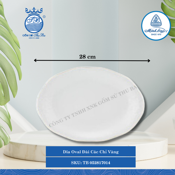 Dĩa Oval Đài Các Chỉ Vàng (Nhiều Size) ML I Sứ