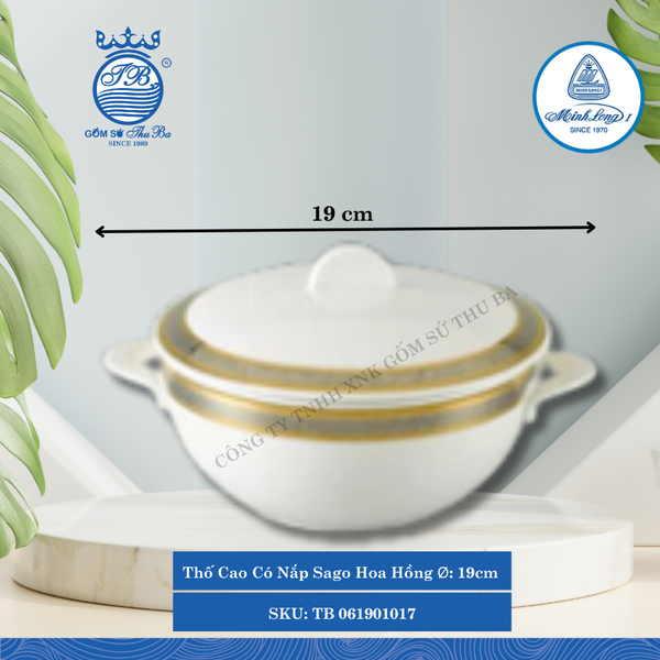 Thố Cao Có Nắp Sago Hoa Hồng Ø: 19cm ML I Sứ TB 061901017