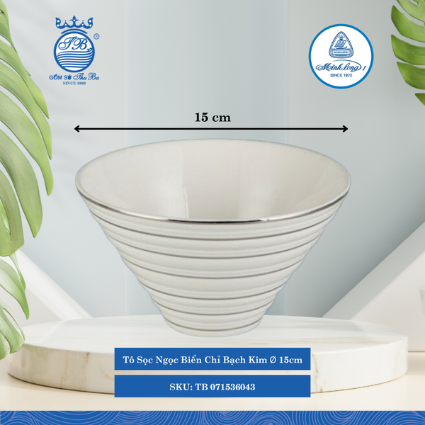 Tô Cao Ngọc Biển Chỉ Bạch Kim (Nhiều Size) ML I Sứ