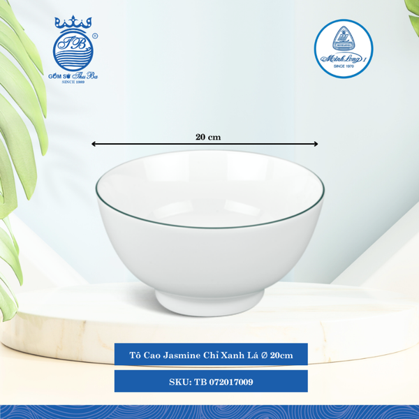 Tô Cao Jasmine Chỉ Xanh Lá (Nhiều Size) ML I Sứ