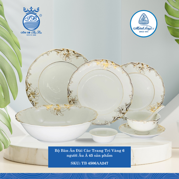 Bộ Đồ Ăn 45 Sản Phẩm Đài Các T.Trí Vàng ML I Sứ TB 4506AA247
