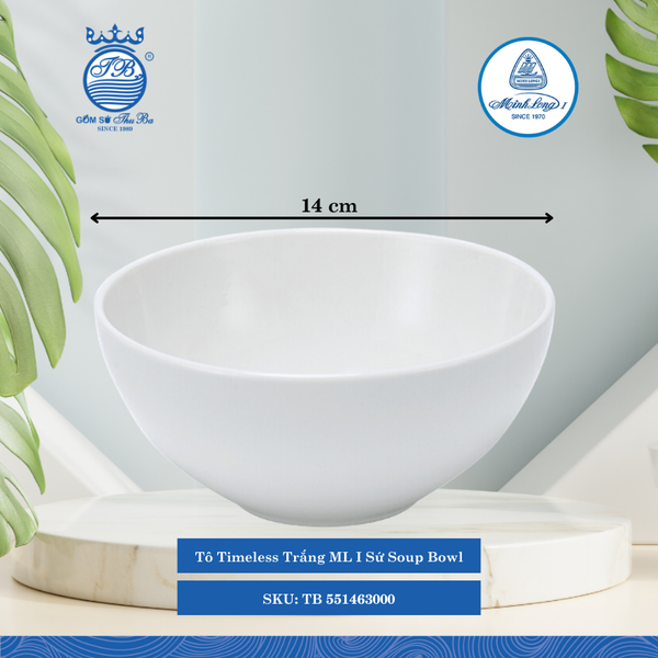 Tô Timeless Trắng (Nhiều Size, Nhiều Loại) ML I Sứ