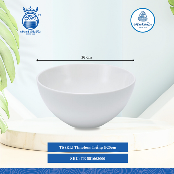 Tô Timeless Trắng (Nhiều Size, Nhiều Loại) ML I Sứ