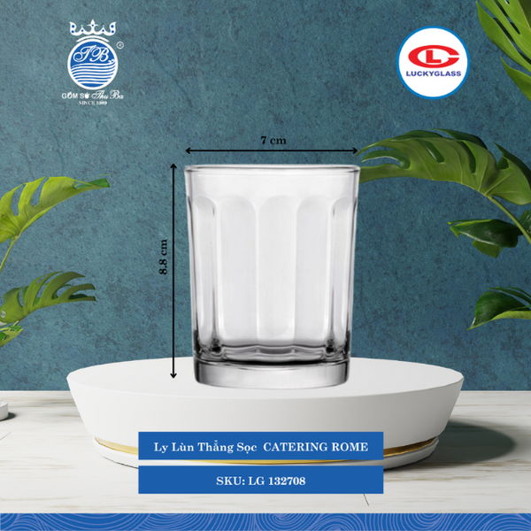 Ly Catering Rome Lucky Glass Thủy Tinh