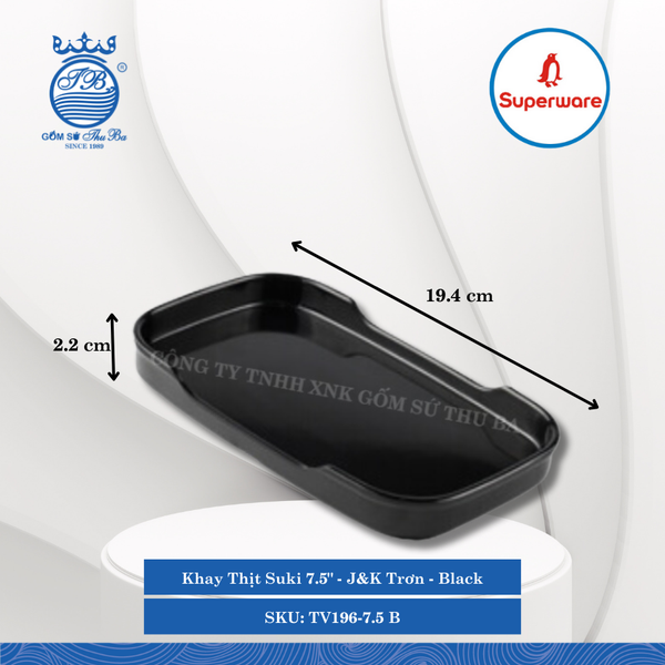 Khay Thịt Suki J&K Trơn Black (Nhiều Size) Superware Nhựa