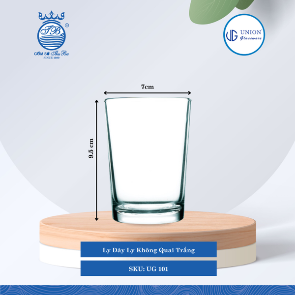 Ly Đáy Ø: 7cm ØĐáy: 5.7cm 230ml Cao: 9.5cm 6 lố/Thùng 6 c/Hộp 13Gr. Thủy Tinh UG 101