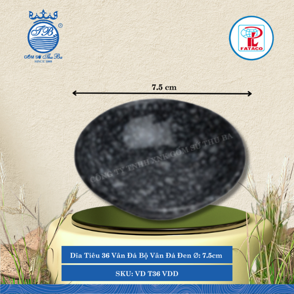 Dĩa Tiêu 36 Vân Đá Bộ Vân Đá Đen Ø: 7.5cm Cao: 2.1cm Fataco Nhựa VD T36 VDD
