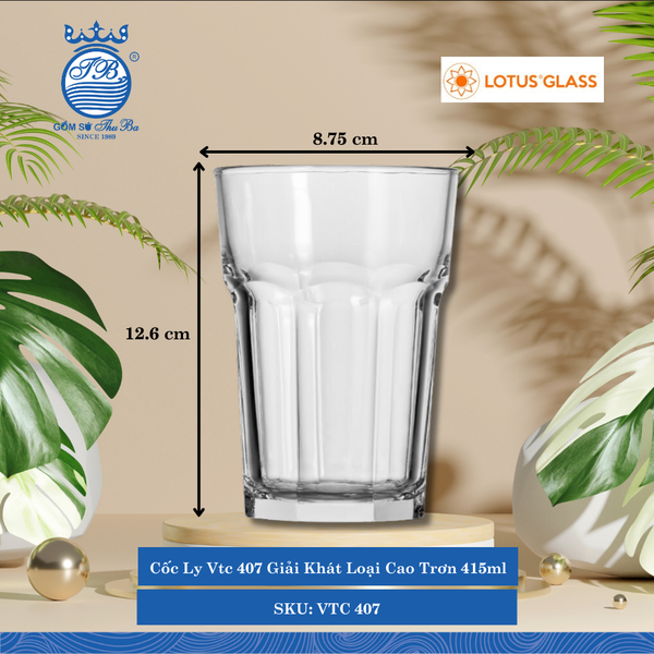 Ly Tơn VTC 403, VTC 405, VTC 406, VTC 407, VTC 408 Lotus Glass Thủy Tinh