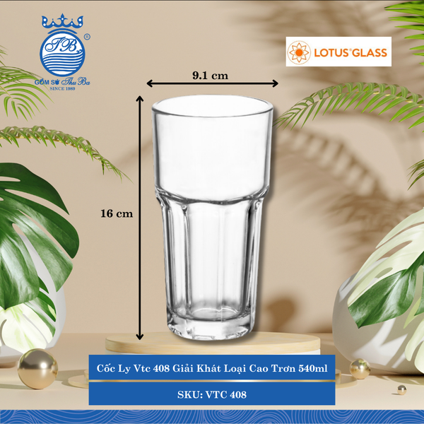 Ly Tơn VTC 403, VTC 405, VTC 406, VTC 407, VTC 408 Lotus Glass Thủy Tinh