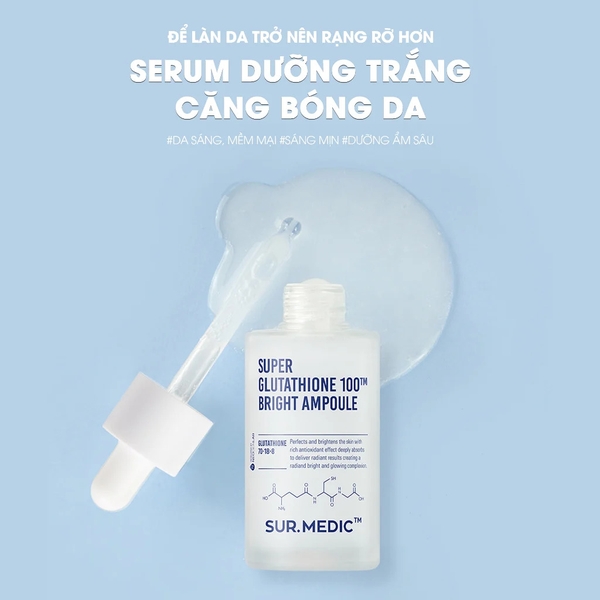 Tinh Chất SurMedic Super Glutathione 100 Bright Ampoule Dưỡng Trắng Da 32ml
