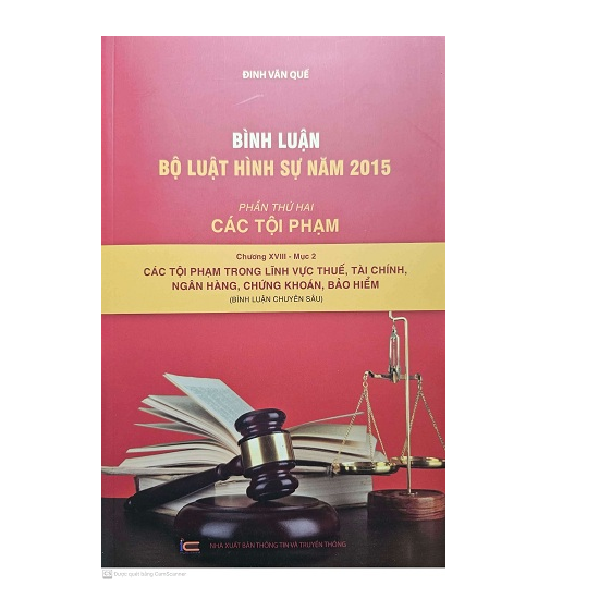 sach-binh-luan-bo-luat-hinh-su-nam-2015-cac-toi-pham-trong-linh-vuc-thue-tai-chi