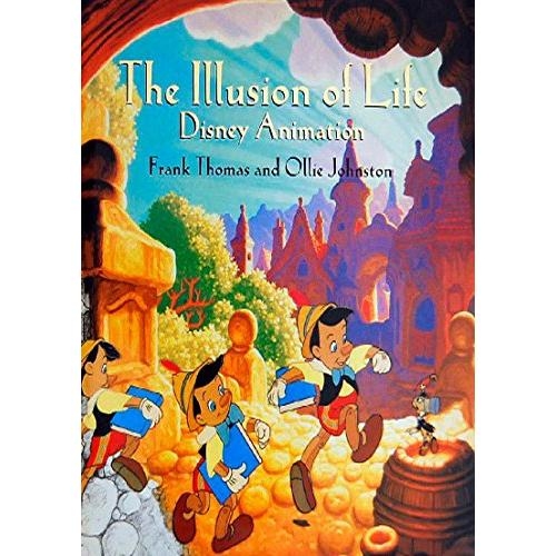 The Illusion of Life Disney Animation