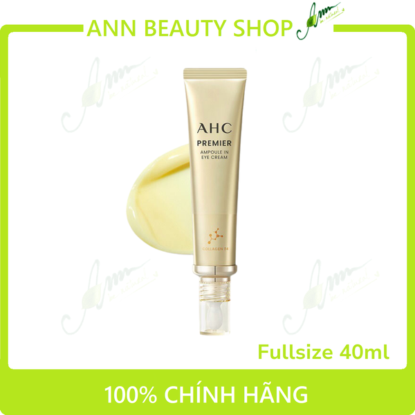 Kem Mắt Chống Lão Hóa Cho Toàn Mặt AHC Premier Ampoule In Eye Cream Collagen T4