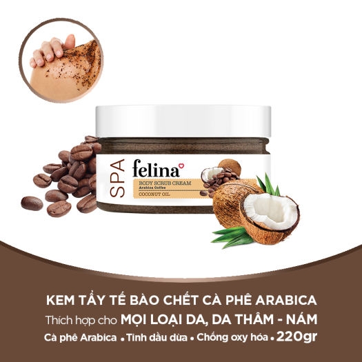 Tẩy Tế Bào Chết Felina Body Scrub Cream Arabica Coffee + Coconut Oil
