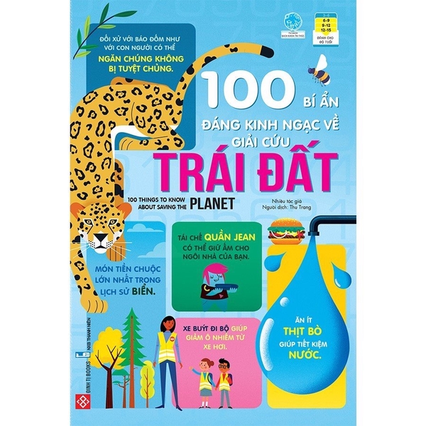 100 bí ẩn đáng kinh ngạc về giải cứu Trái Đất - 100 things to know about saving the planet