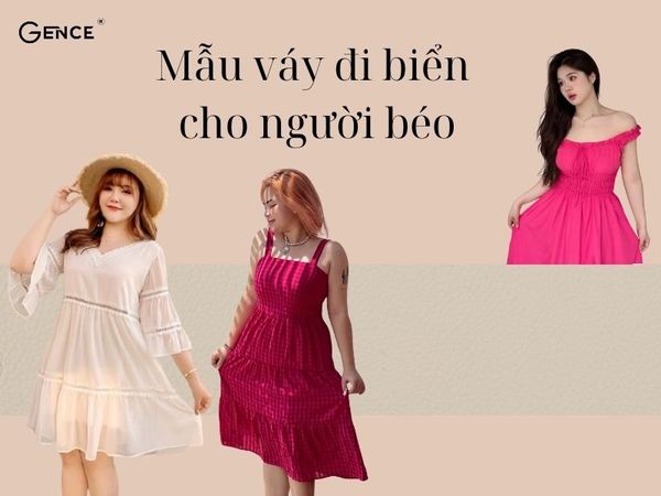 Tư vấn chọn đầm maxi đi biển đẹp phù hợp vóc dáng