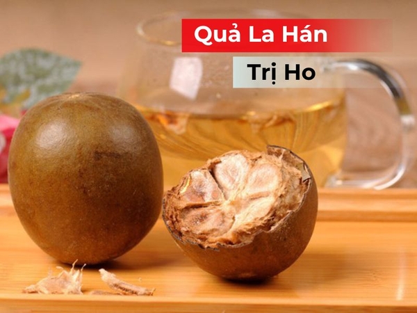 Quả La Hán trị ho