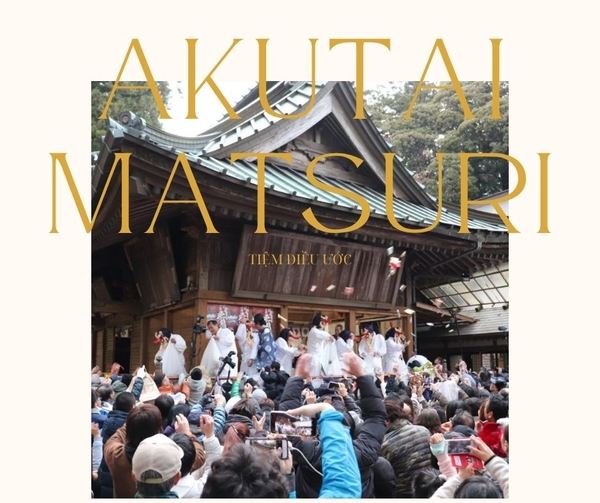 Akutai Matsuri: Lễ hội dành cho những chiếc mỏ hỗn