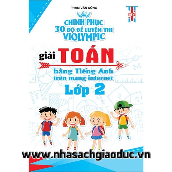 Chinh Phục 30 Bộ Đề Thi Violympic Giải Toán Bằng Tiếng Anh Trên Mạng  Internet Lớp 2 | Nhà Sách Giáo Dục Onlygol