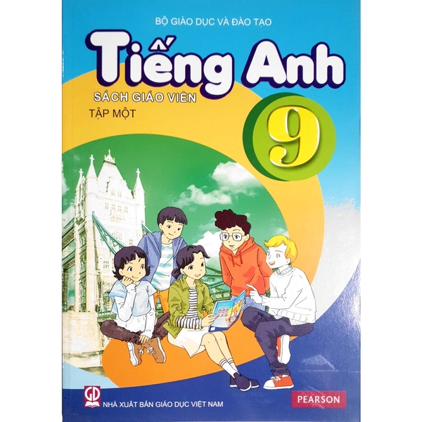 [Sách giáo viên] - Tiếng Anh lớp 9 tập 1