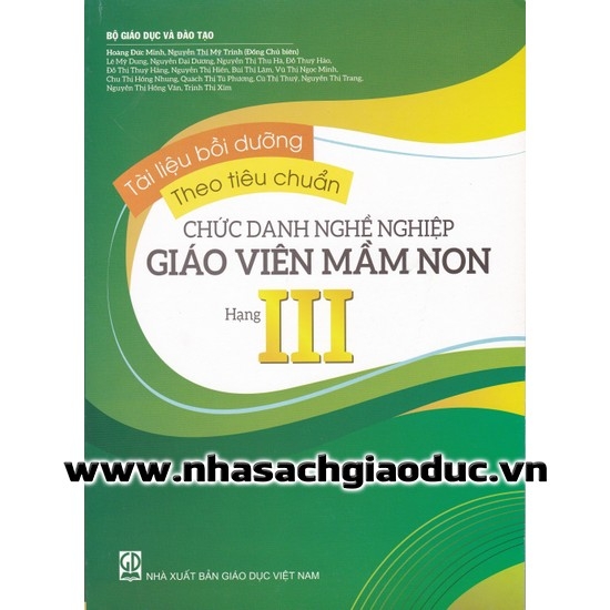 Tài liệu bồi dưỡng theo tiêu chuẩn chức danh nghề nghiệp giáo viên mầm non hạng III