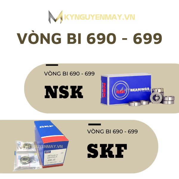 Vòng bi 690 - 699