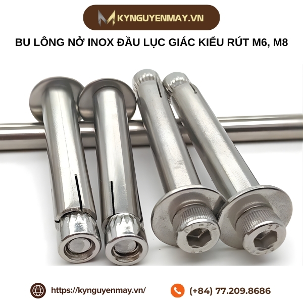 Bu Lông Nở Inox Đầu Lục Giác Kiểu Rút M6, M8