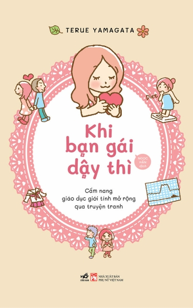 KHI BẠN GÁI DẬY THÌ - GIÁO DỤC GIỚI TÍNH MỞ RỘNG QUA TRUYỆN TRANH