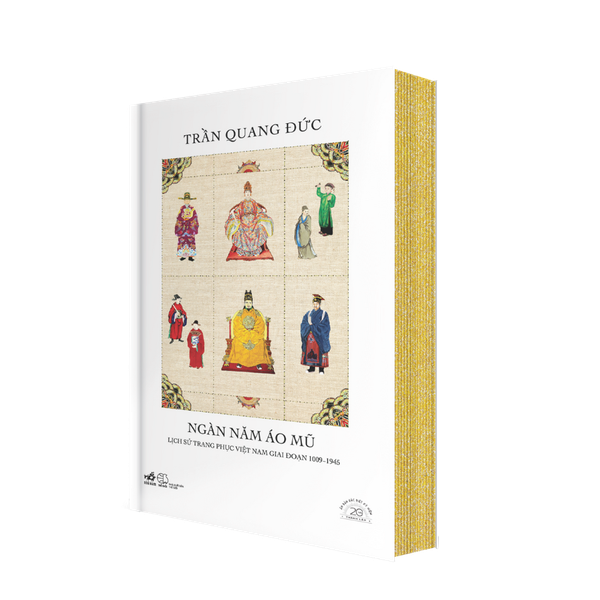 NGÀN NĂM ÁO MŨ - SÁCH BẢN ĐẶC BIỆT KỶ NIỆM 20 NĂM NHÃ NAM